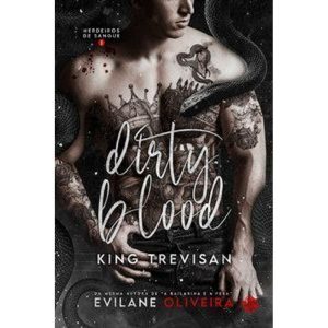 Dirty blood: King Trevisan