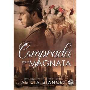 Comprada pelo magnata