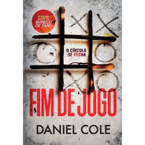 FIM DE JOGO (BONECO DE PANO - LIVRO 3): O CÍRCULO SE FECHA