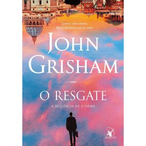 O RESGATE: A SEQUÊNCIA DE A FIRMA