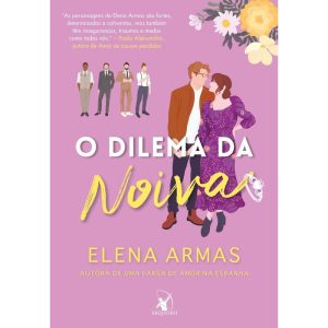 O DILEMA DA NOIVA