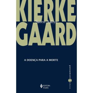A DOENÇA PARA A MORTE