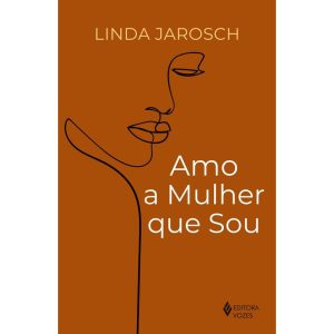AMO A MULHER QUE SOU