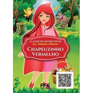 CLÁSSICOS INTERATIVOS - CHAPEUZINHO VERMELHO