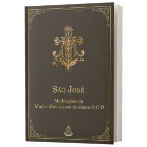 SĂO JOSĂ - MEDITAĂĂES PARA O MĂS DE MARĂO, ĂS QUARTAS-FEIRAS, OU QUALQUER TEMPO DO ANO.
