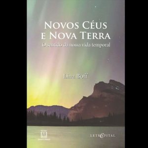 NOVOS CÉUS E NOVA TERRA