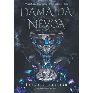 DAMA DA NÉVOA (PRINCESA DAS CINZAS - LIVRO 2) - VOL. 2