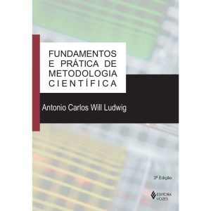 FUNDAMENTOS E PRÁTICA DE METODOLOGIA CIENTÍFICA