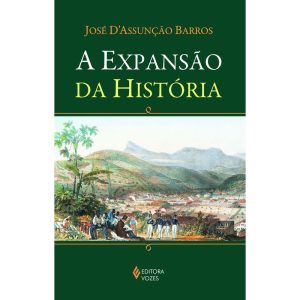 A EXPANSÃO DA HISTÓRIA