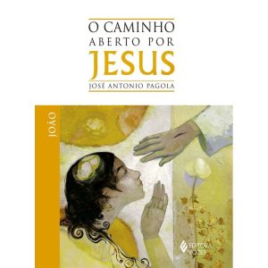 CAMINHO ABERTO POR JESUS - JOÃO