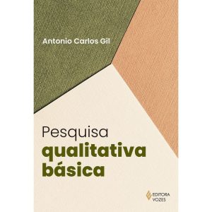 PESQUISA QUALITATIVA BÁSICA