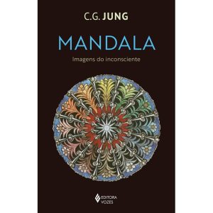 MANDALA: IMAGENS DO INCONSCIENTE