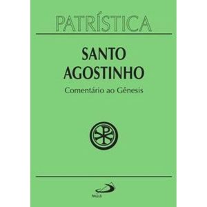 PatrĂstica - ComentĂĄrio ao GĂȘnesis - Vol. 21