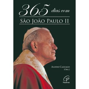 365 DIAS COM JOÃO PAULO II