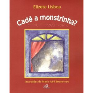 CADÊ A MONSTRINHA?: COM BRAILE
