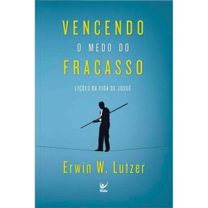 Vencendo o medo do fracasso