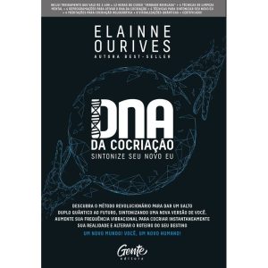 DNA DA COCRIAÇÃO: SINTONIZE SEU NOVO EU.