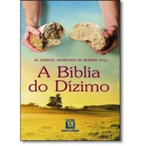 BIBLIA DO DIZIMO, A