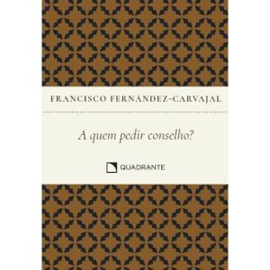 POCKET A QUEM PEDIR CONSELHO? A PRÁTICA DA DIREÇÃO ESPIRITUAL - 3ª EDIÇÃO - COLEÇÃO FORMAÇÃO RELIGIOSA: A PRÁTICA DA DIREÇÃO ESPIRITUAL