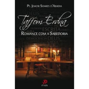 TAFFOM ERDNA - ROMANCE COM A SABEDORIA