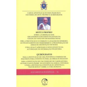 CARTAS APOSTOLICAS DO PAPA FRANCISCO EM FORMA DE MOTU PROPRIO E QUIROGRAFOS
