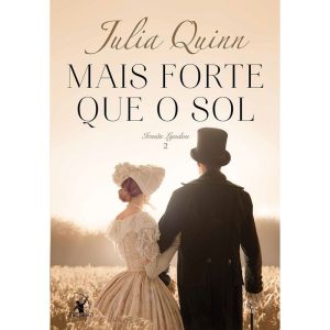 MAIS FORTE QUE O SOL (IRMÃS LYNDON - LIVRO 2)