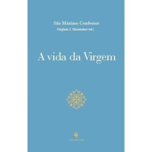 A VIDA DA VIRGEM
