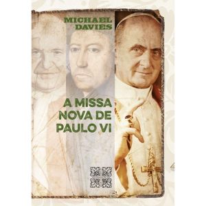 A MISSA NOVA DE PAULO VI