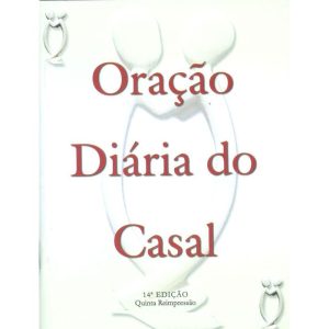 ORACAO DIARIA DO CASAL - 13ÂȘ